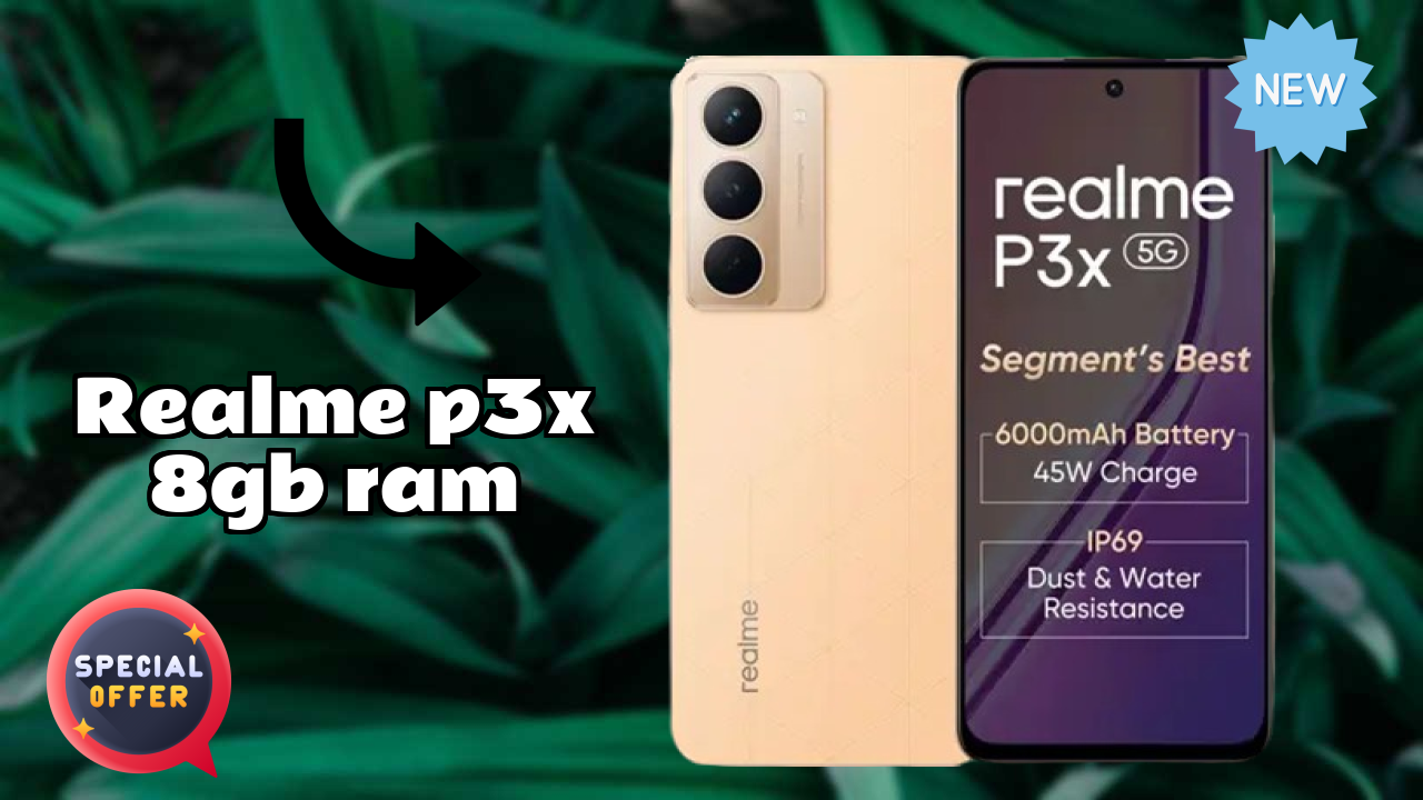 Realme P3x 8GB RAM Display Analysis: LCD Explained