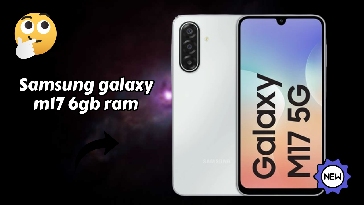 Samsung Galaxy M17 6GB RAM Battery Review: 5000 MAh Endurance Test