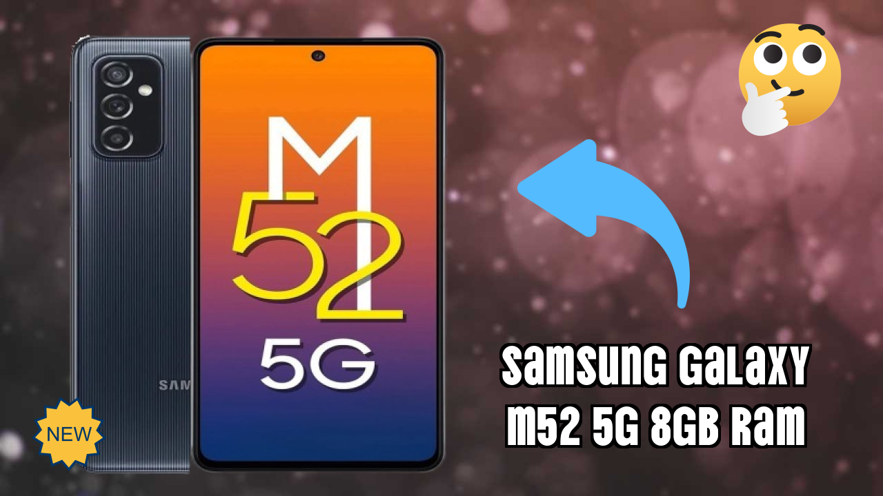 Samsung Galaxy M52 5G 8GB RAM Test: 8 GB RAM Handles Multitasking?